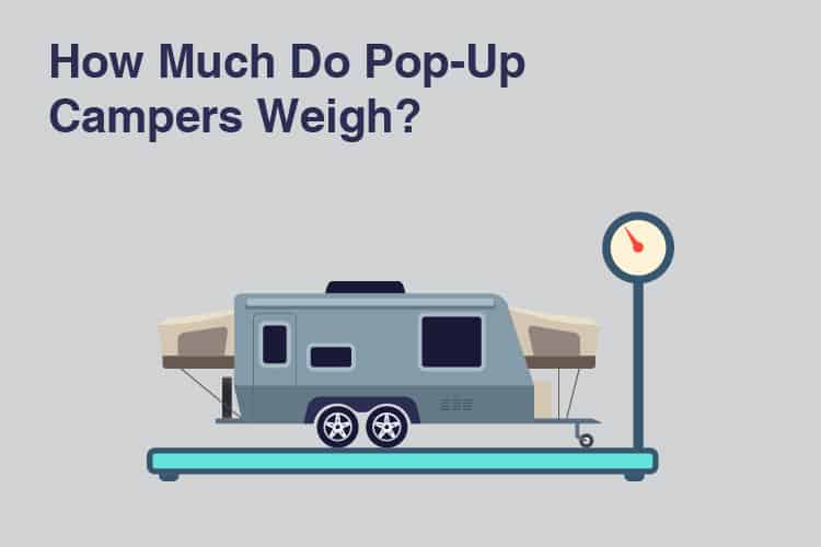 Pop Up Camper Weight Chart