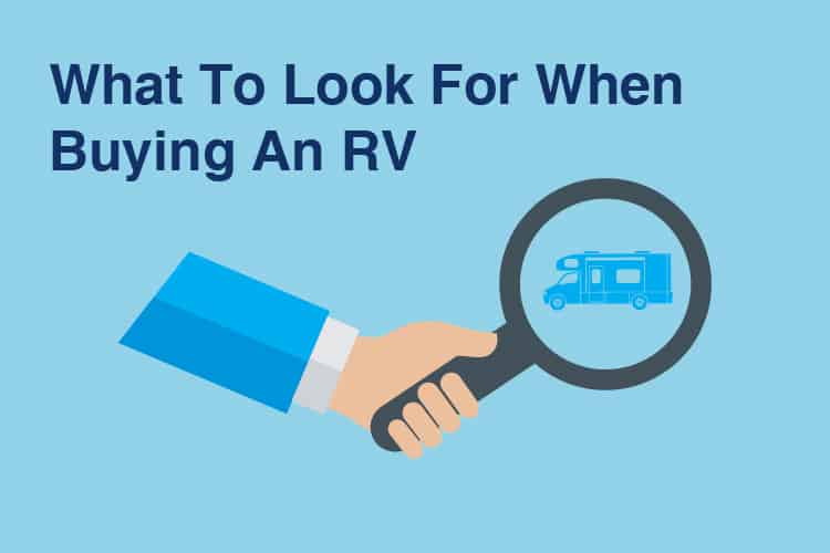 What To Look For When Buying An RV