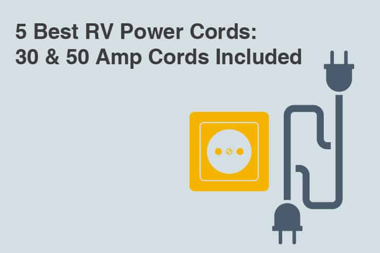 Best Power Cords For Your RV