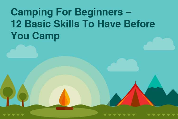 Camping Beginners Tips