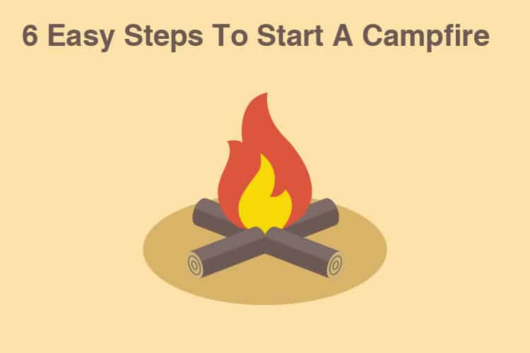 How To start A Campfire